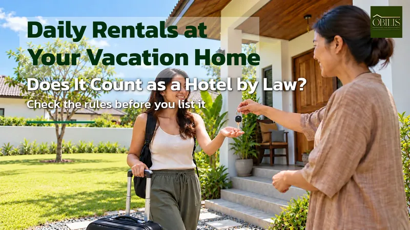 Renting Out Your Vacation Home Daily: Does It Count as a Hotel Under Thai Law?