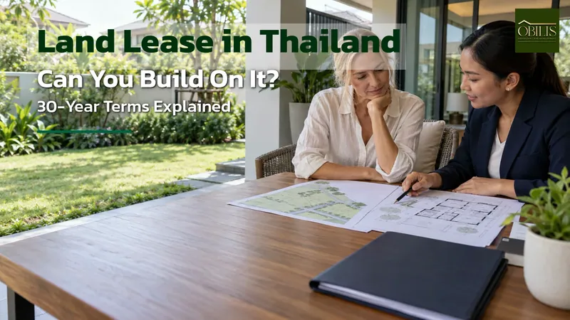 Land Lease in Thailand: How It Works When You Build Your Own Home